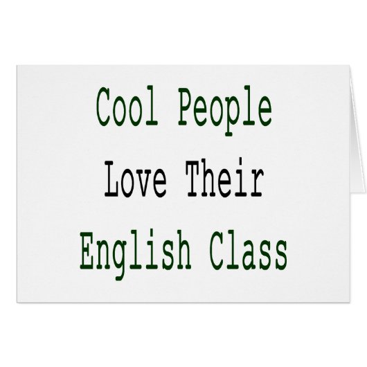 Cool People Love Their English Class (Front Horizontal)