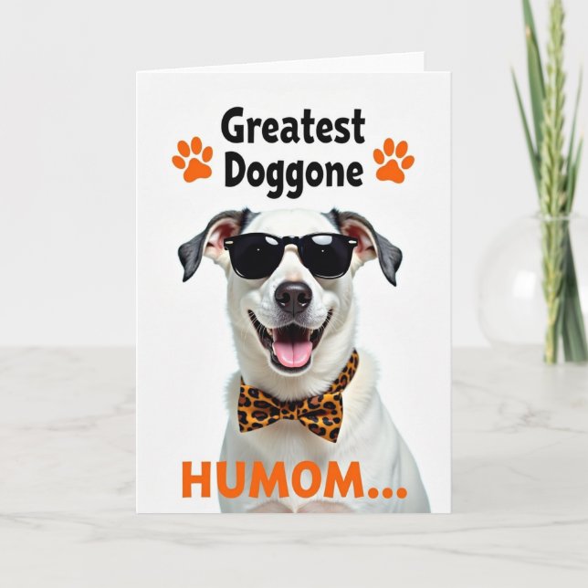 Cool Pet Mothers Day Card (Front)