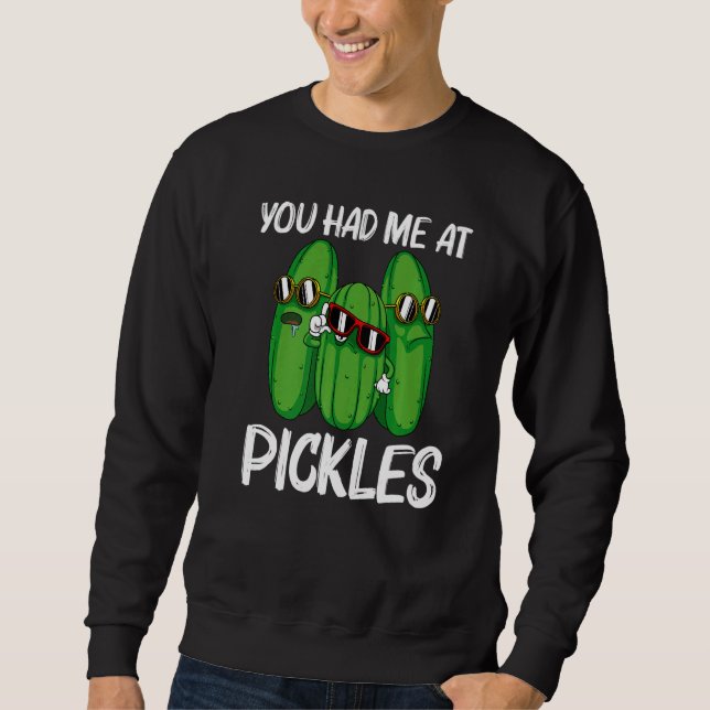 Cool Pickle For Men Women Pickle Food Cucumber Sweatshirt (Front)