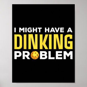Cool pickleball design for men women dink poster