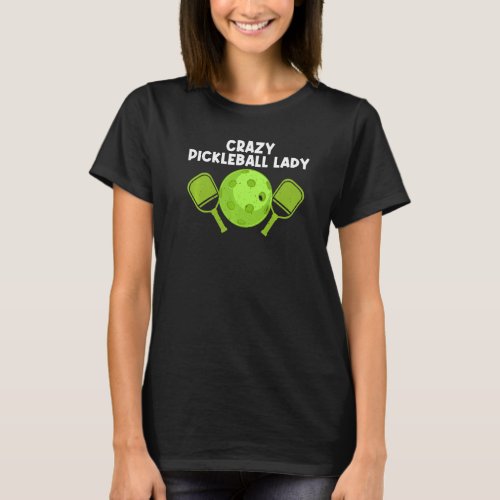 Cool Pickleball For Women Mom Pickle Ball Paddle D T_Shirt
