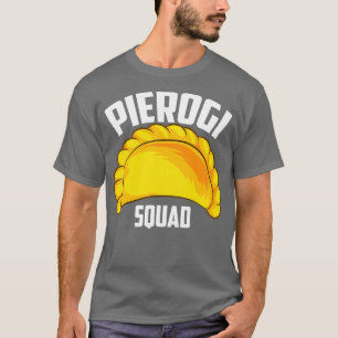 Cool Pierogi Squad  Funny Ravioli Food Group Fan T-Shirt