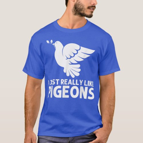 Cool Pigeon For Men Women Staple Homing Pigeon Rac T_Shirt