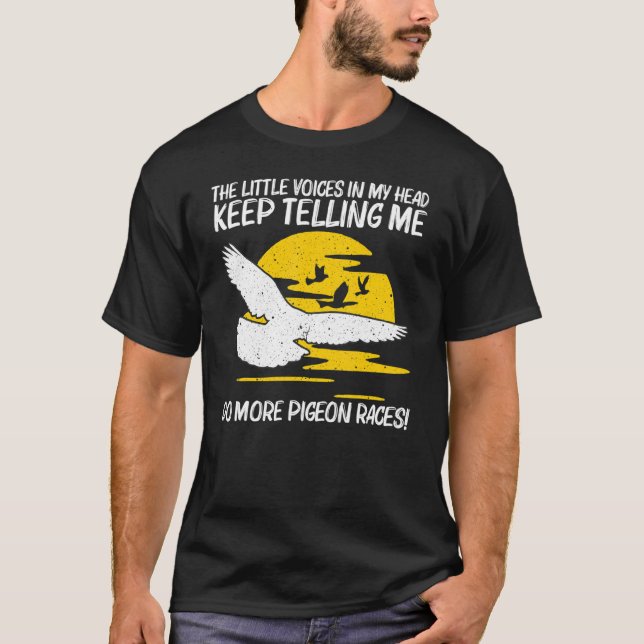 Cool Pigeon Racing For Men Women Homing Pigeon Rac T-Shirt (Front)