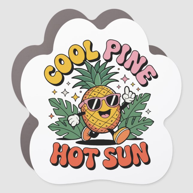 Cool Pine Hot Sun Retro Pineapple Summer Vibes Car Magnet (Front)
