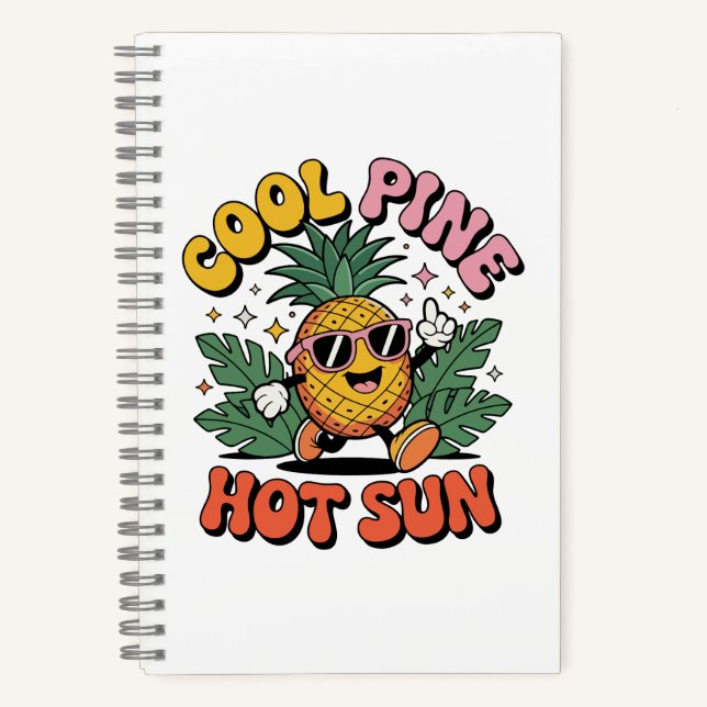 Cool Pine Hot Sun Retro Pineapple Summer Vibes Notebook (Front)