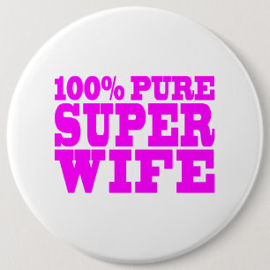 Cool Pink Gifts for Wives : Super Wife Button