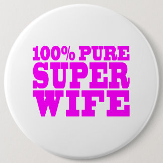 Cool Pink Gifts for Wives : Super Wife Button