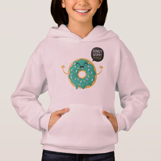 Cool Pink Girls Hoodie Food Donut Worry Quote (Front)