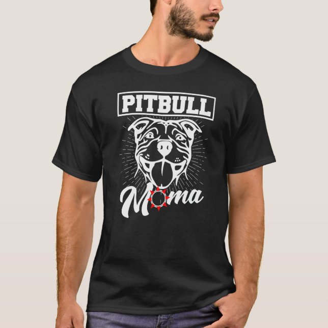 Cool Pitbull Mom For Women Mama Pitbull Owner Dog  T-Shirt (Front)