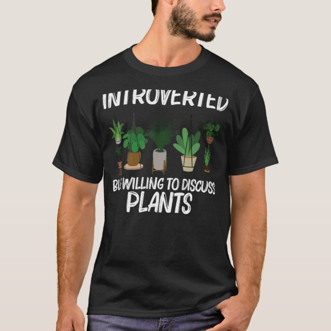 Cool Plant For Men Women Pot Gardener Plant  Garde T-Shirt (Front)