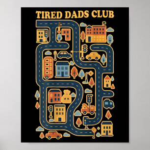 Cool Playmat Car Race Track On Back Dad Tired Club Poster