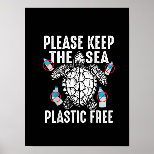 Cool Please Keep Sea Plastic Free Funny Turtle Poster (Front)