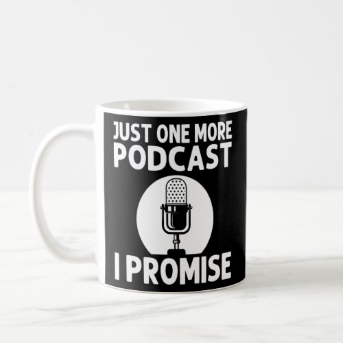 Cool Podcast For Men Women Podcaster Microphone St Coffee Mug