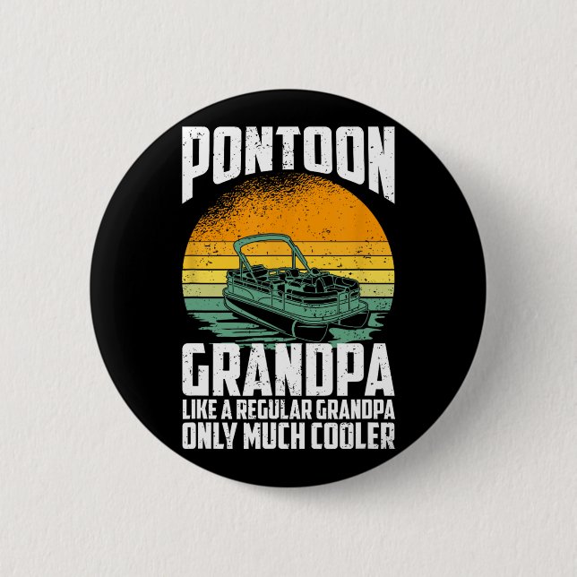 Cool Pontoon Grandpa - Funny Pontoon Captain  Button (Front)