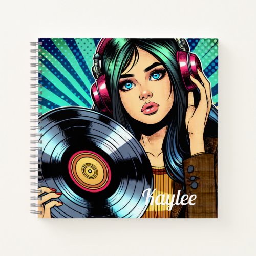 Cool Pop Art Comic Style Girl with Vinyl Album Notebook