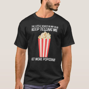 Cool Popcorn For Men Women Sweet Buttery Salty Sna T-Shirt
