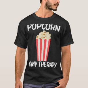 Cool Popcorn For Men Women Sweet Buttery Salty Sna T-Shirt