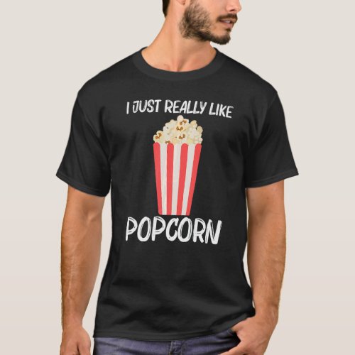 Cool Popcorn For Men Women Sweet Buttery Salty Sna T_Shirt