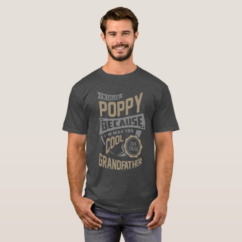 Cool Poppy Perfect Gift T_Shirt