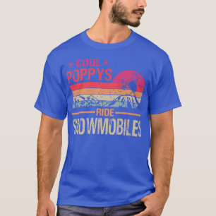 Cool Poppys Ride Snowmobiles Vintage Father's Day T-Shirt