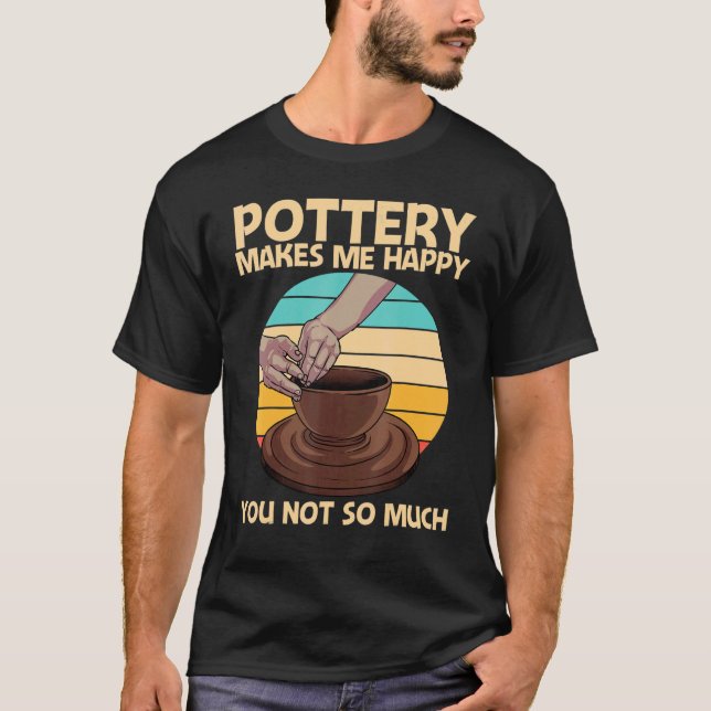 Cool Pottery For Men Women Pottery Ceramic Pot Lov T-Shirt (Front)
