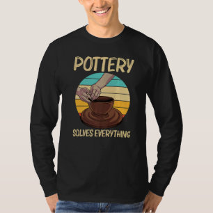 Cool Pottery For Men Women Pottery Ceramic Pot T-Shirt