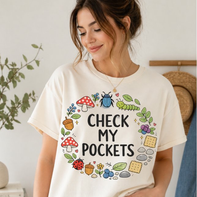 Cool Preschool Teacher Shirt Check My Pockets (funny teacher shirt, preschool teacher gift, check my pockets shirt, daycare teacher tee, nature)