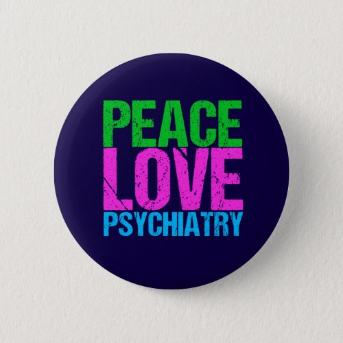 Cool Psychiatrist Pinback Button