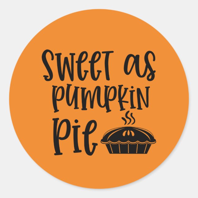 cool pumpkin pie Fall Seasonal  Classic Round Sticker (Front)