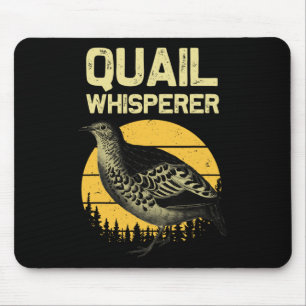 Cool Quail Whisperer For Men Women Upland Hunting Mouse Pad