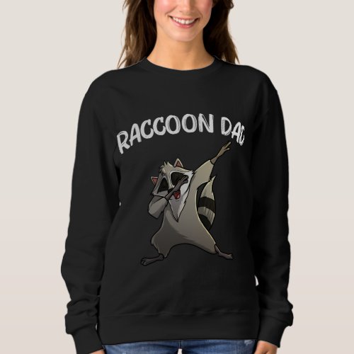 Cool Raccoon For Dad Papa Trash Panda Animal Lover Sweatshirt
