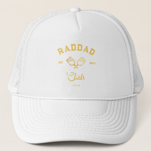 Cool RAD DAD Club Pickleball Fathers day Team Trucker Hat
