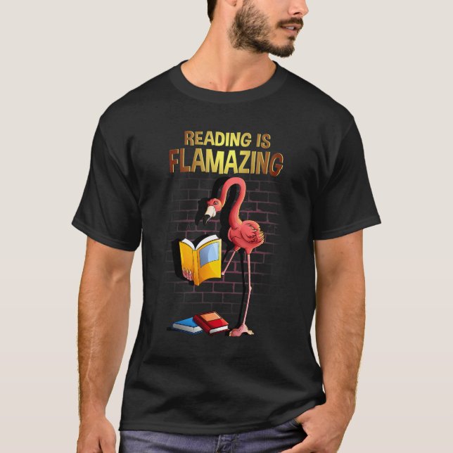 Cool Reading Is Flamazing  Flamingo Book Reader T-Shirt (Front)