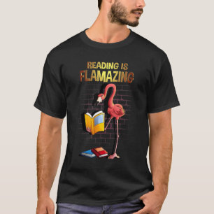 Cool Reading Is Flamazing Funny Flamingo Book Read T-Shirt