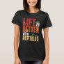 Cool Reptiles Lizard Gecko Bearded Dragon T-Shirt