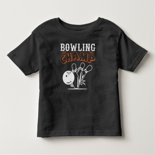 Cool Retro Bowling Champ Sport Toddler Toddler T_shirt