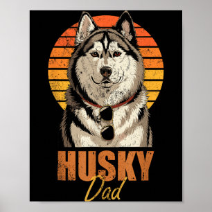 Cool Retro Husky Dad Funny Vintage Dog Lovers  Poster