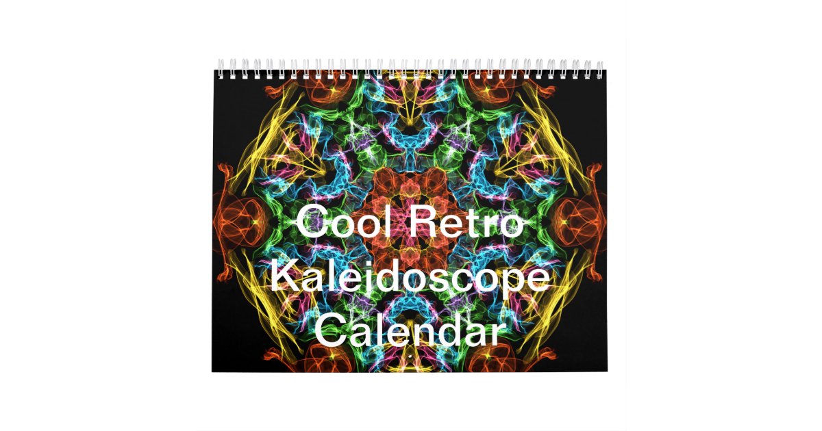 Cool Retro Kaleidoscope Calendar Zazzle