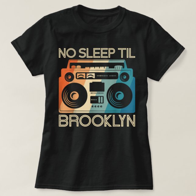 Cool Retro No Sleep Til Brooklyn, Old School Porta T-Shirt (Design Front)