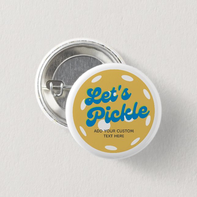 Cool Retro Pickleball Let's Pickle Personalized Button (Front & Back)