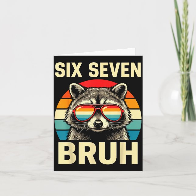 Cool Retro Six Seven Bruh Raccoon Sungles Meme 67  Card (Front)