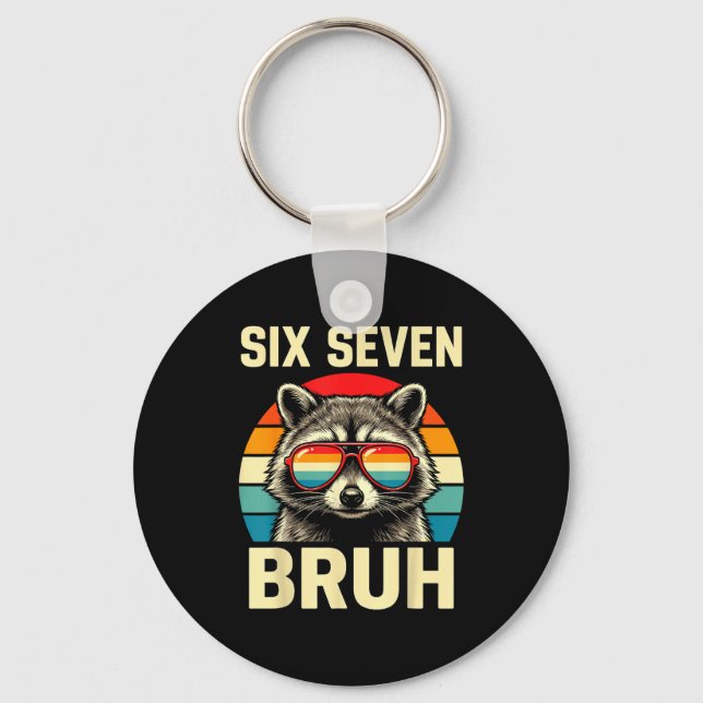 Cool Retro Six Seven Bruh Raccoon Sungles Meme 67  Keychain (Front)