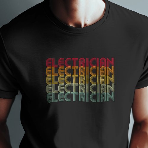 Cool Retro Style Electrician Stacked Typography T_Shirt