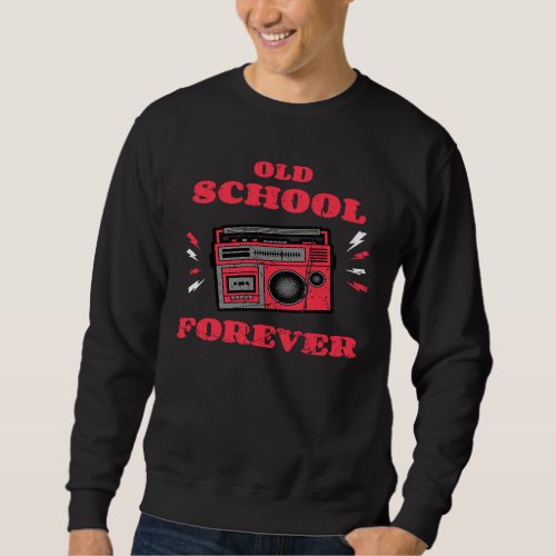 Cool retro vintage old school cassette recorder bl sweatshirt