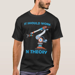 Cool Robotics Art Men Women Robotics Engineer Robo T-Shirt