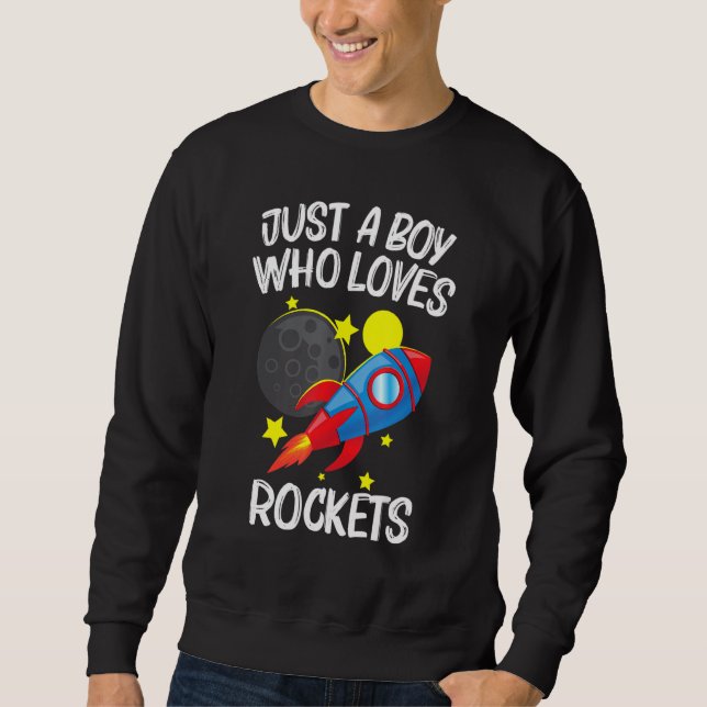 Cool Rocket For Boys Men Kids Rockets Space Ship S Sweatshirt (Front)