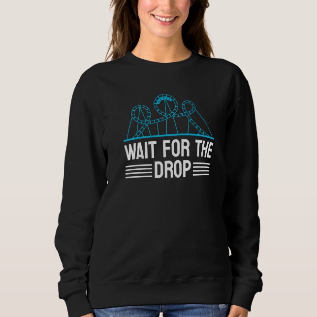 Cool Roller Coaster For Men Women Amusement Park C Sweatshirt (Front)