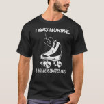 Cool Roller Skating For Men Women Retro Disco Derb T-Shirt