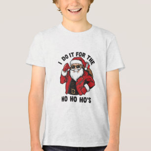 Cool Santa I Do It For The Ho Ho Hos Tri-Blend Shirt